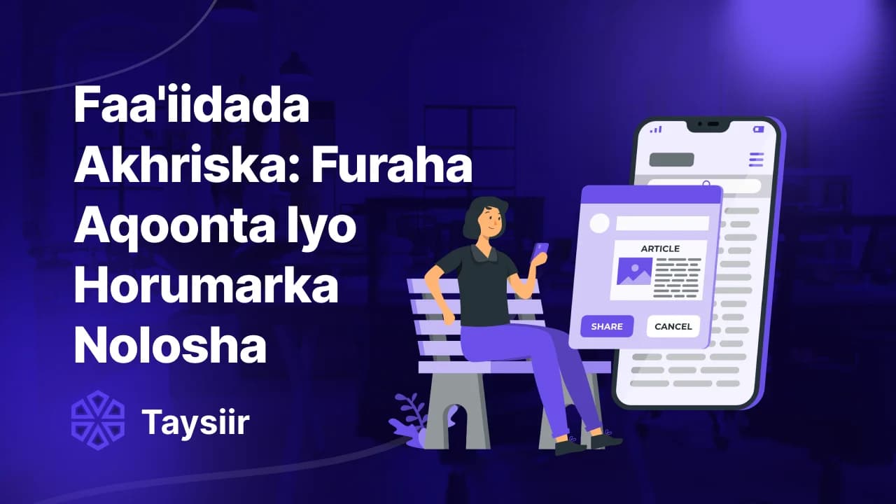 Faa'iidada Akhriska: Furaha Aqoonta Iyo Horumarka Nolosha